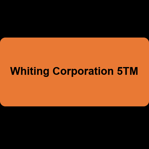 Whiting Corporation 5TM